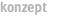 konzept
